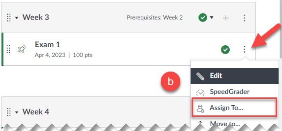 Screenshot b of Assign to option on an exam within a module