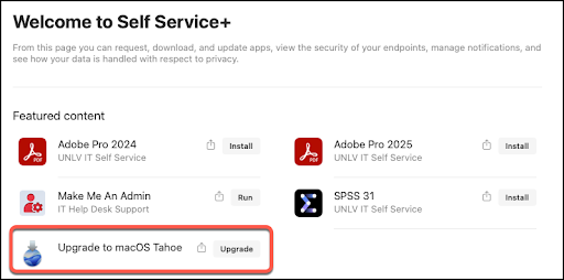 Screenshot of the UNLV Self Service application showing the “Upgrade to macOS Tahoe” option with an Upgrade button.